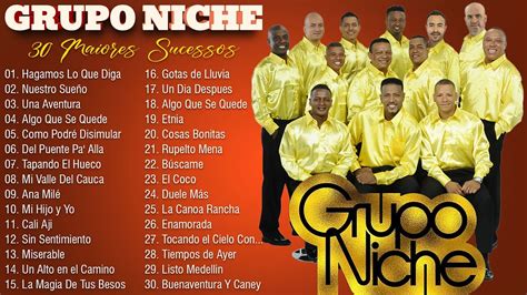 Las Mejores Canciones De Grupo Niche Grupo Niche EXITOS Sus Mejores