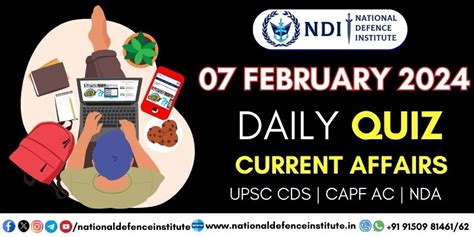 Feb Daily Current Affairs Quiz For Upsc Cds Capf Nda