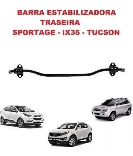 Barra Estabilizadora Traseira Sportage Ix Tucson P Nova