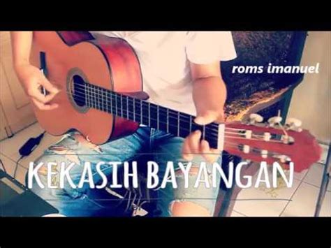 Cakra Khan Kekasih Bayangan Fingerstyle Cover Youtube