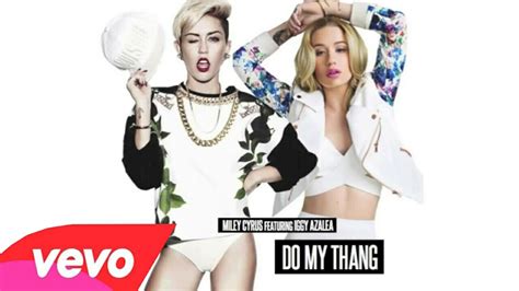 Miley Cyrus Do My Thang Ft Iggy Azalea Official Video YouTube