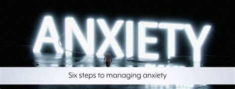 Six Steps To Managing Anxiety Carolyn Spring