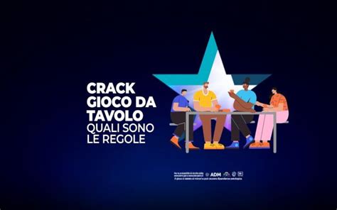 Crack Gioco Da Tavolo Le Regole Starcasin Blog