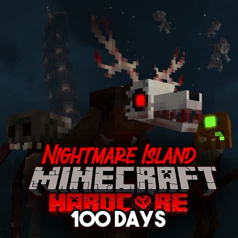 Nightmare Island - Modpack by ShadowMech (100 Days Challenge ...