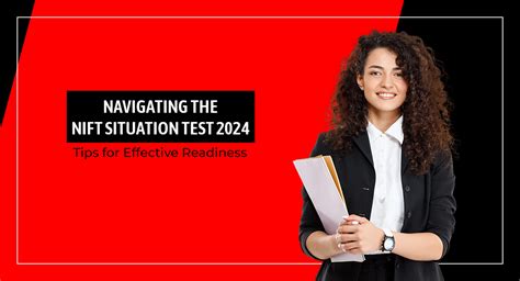 Navigating The NIFT Situation Test 2024 Tips For Effective Readiness