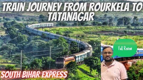 Train Journey From Rourkela To Tata Youtube