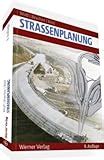 Handbuch Stra Enbau Grundlagen F R Ausbildung Und Praxis Amazon De