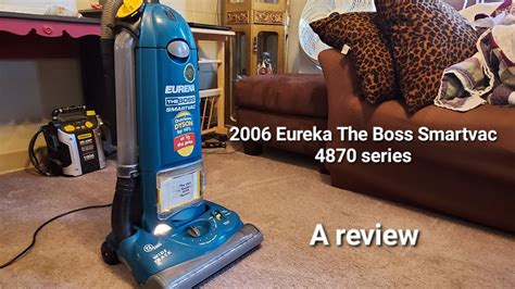 A Review Eureka The Boss Smartvac 4870 Series Youtube