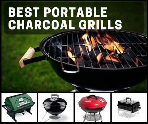 Best Portable Charcoal Grills For The Beach Camping Or Tailgating