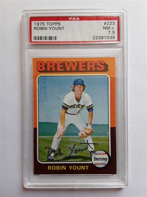 1975 Topps Robin Yount Psa 7 5 223 Rookie Rc High End Hof EBay