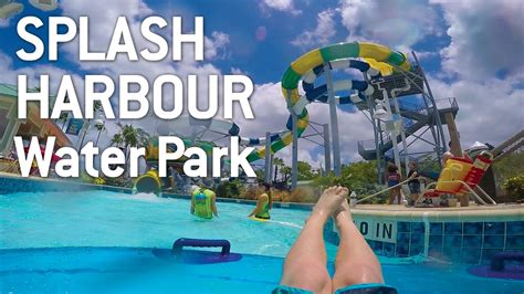 Play All Day At Splash Harbour Water Park Youtube