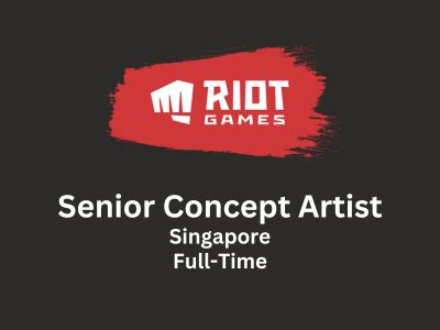 Senior Concept Artist Required At Riot Games Studio Maya