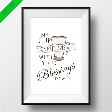 My Cup Overflows With Your Blessings Psalms Printable Etsy