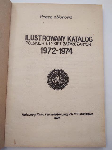 Ilustrowany Katalog Polskich Etykiet Zapa Czanych