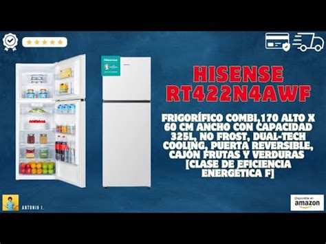 Hisense Rt N Awf Frigor Fico Combi Alto X Cm Ancho Con