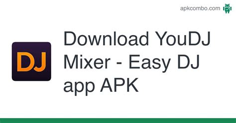 Download YouDJ Mixer - Easy DJ app APK - Latest Version 2024