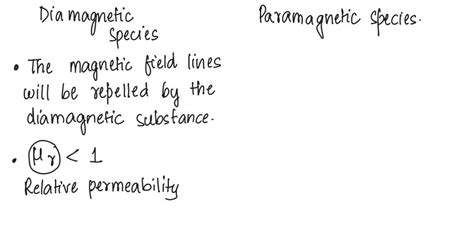 SOLVED: Explain the difference between a paramagnetic species and a diamagnetic one.