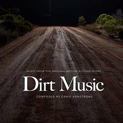 Dirt Music - Original Score (2020)