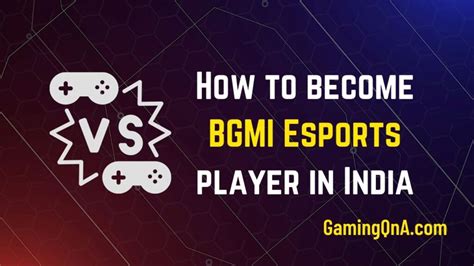 How To Become BGMI Esports Player In India January 2024