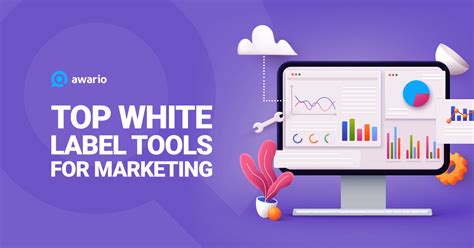 14 White Label Marketing Tools What Digital Marketing Software Can Do