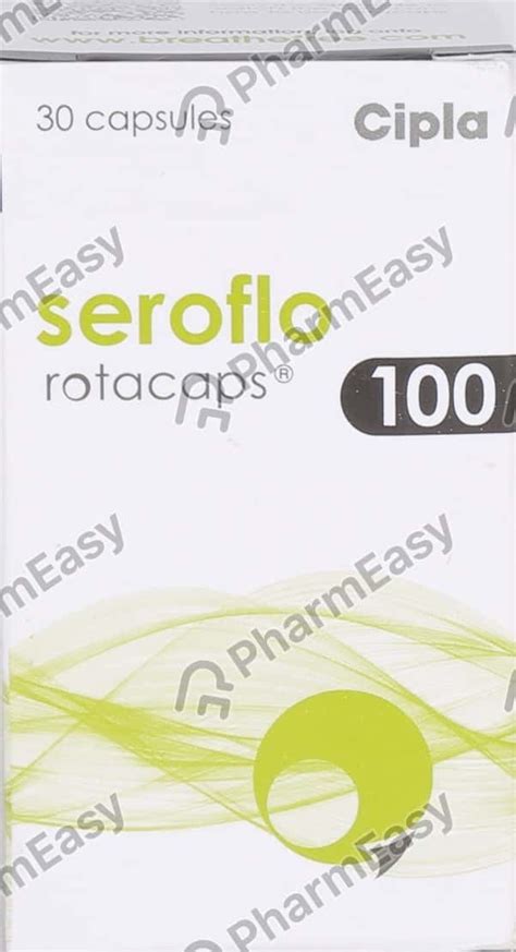 Seroflo 100mcg Box Of 30 Rotacaps Uses Side Effects Price Dosage