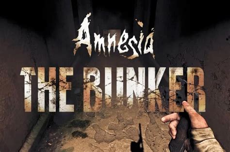 Amnesia The Bunker Trailer Oficial De Jugabilidad De 10 Minutos