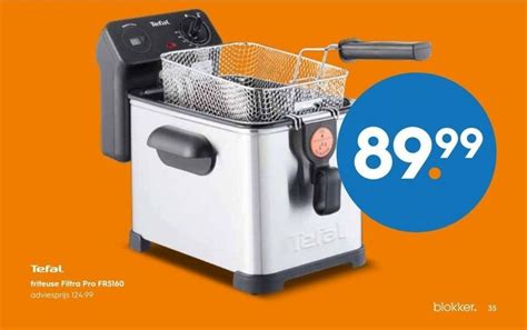 Tefal Friteuse Filtra Pro Aanbieding Bij Blokker