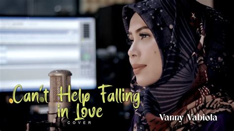 Can T Help Falling In Love Elvis Presley Cover By Vanny Vabiola YouTube