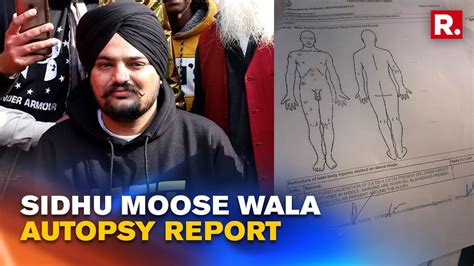 Sidhu Moosewalas Autopsy Report Lists 19 Separate Injuries From Even