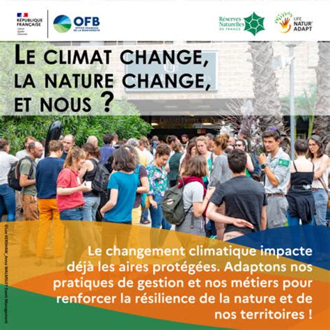 Le Climat Change La Nature Change Et Nous La R Ponse Est Oui