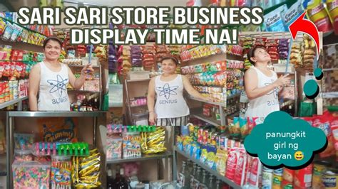 Sari Sari Store Business Display Time Youtube