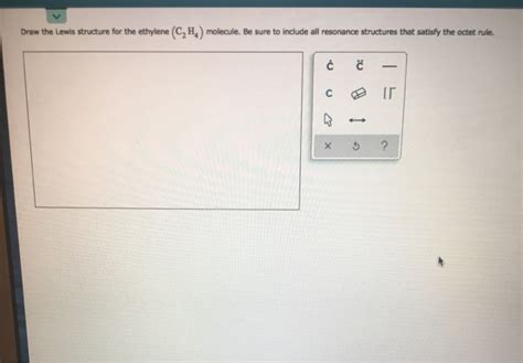 Solved Draw the Lewis structure for the ethylene (C2H) | Chegg.com