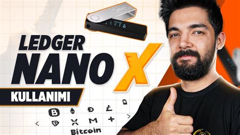 Ledger Nano X Kr Pto Para So Uk C Zdani Ned R Nasil Kullanilir Youtube