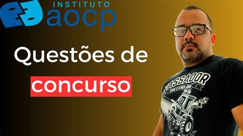 Banca AOCP Matemática Básica Concurso Público YouTube