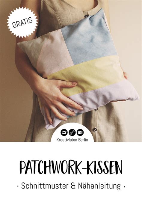 N Hanleitung Patchwork Kissen Mit Hotelverschluss Kreativlabor Berlin