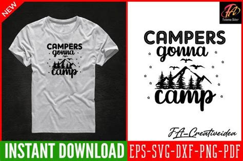 Campers Gonna Camp Camping Svg Graphic By Fa Creativeidea Creative