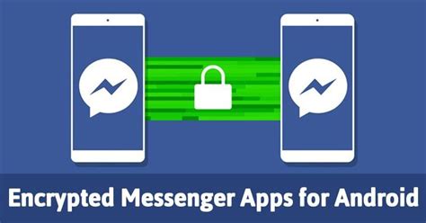 Meilleures Applications De Messagerie Chiffr Es Pour Android Fr Atsit