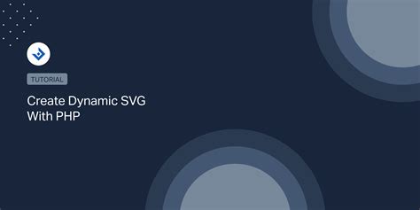 Create Dynamic SVG With PHP - DAEXT