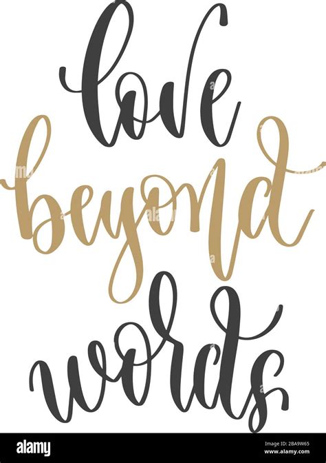 Love Beyond Words Hand Lettering Inscription Positive Quote