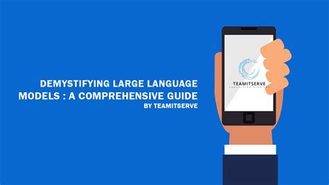 Demystifying Large Language Models A Comprehensive Guide