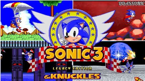 Sonic 3 Legacy Edition Remake And Knuckles Sonic 3 A I R Mod Youtube