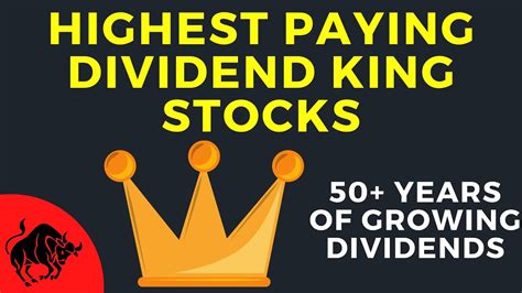 Top Dividend King Stocks Highest Dividend Stocks With 50 Years Of