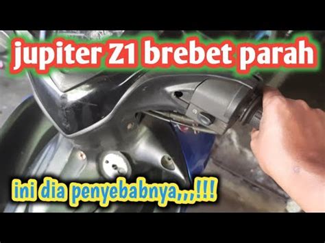 Penyebab Jupiter Z Brebet Youtube