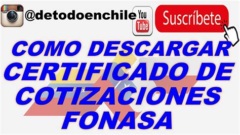 Como Descargar El Certificado De Cotizaciones De Fonasa Youtube