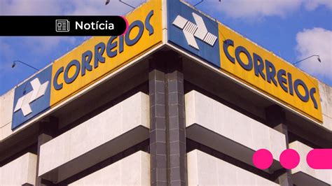 Concurso P Blico Dos Correios Ter Cargos De N Vel M Dio E Superior