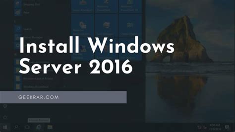 How To Install Windows Server Step By Step Guide Geekrar