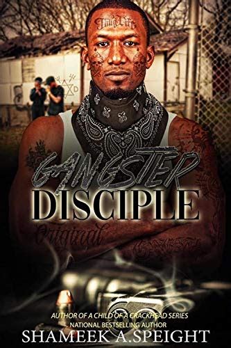 Gangster Disciple By Shameek Speight Goodreads