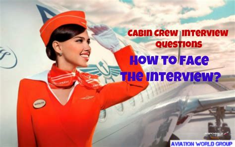 For Cabin Crew Interview Questions And How To Face The Interview