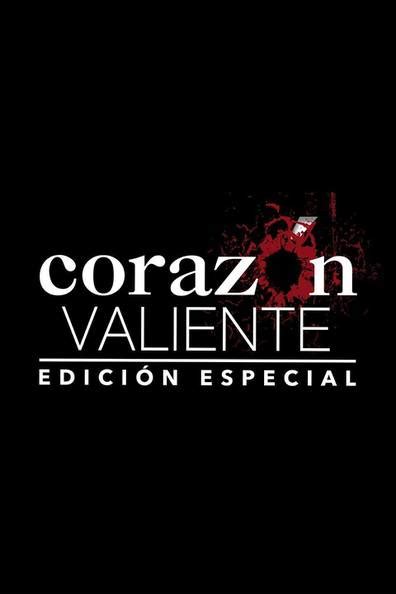 How to watch and stream Corazón valiente Edición especial 2012 2012