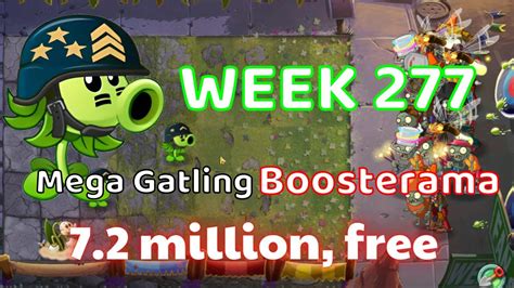 Pvz Arena Mega Gatling Pea Boosterama Week Million Strategy